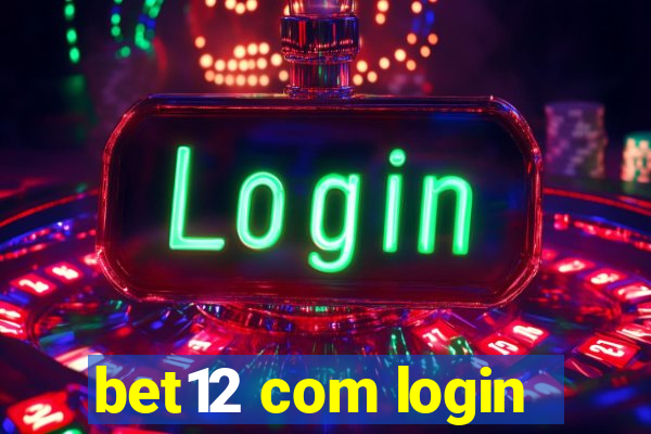 bet12 com login